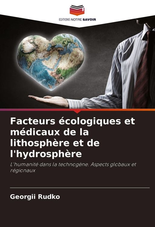 Produktbild: Facteurs &eacute;cologiques et m&eacute;dicaux de la lithosph&egrave;re et de l'hydrosph&egrave;re