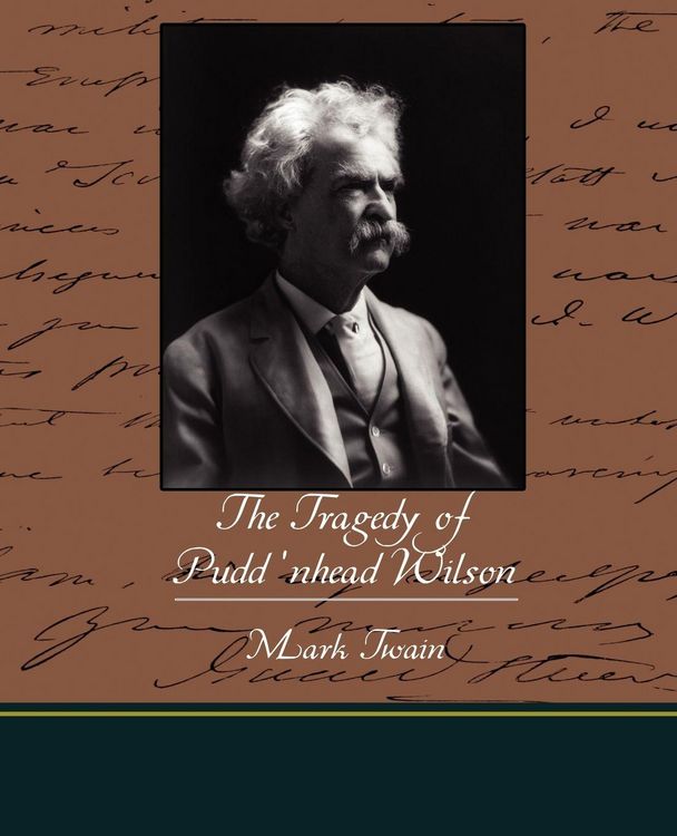 Produktbild: The Tragedy of Pudd nhead Wilson