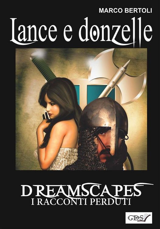 Produktbild: Lance e donzelle- Dreamscapes i racconti perduti volume 24