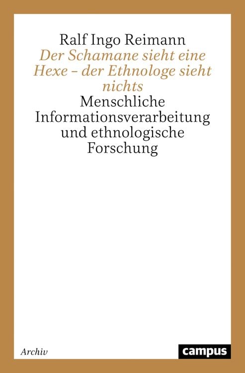 Produktbild: Der Schamane sieht eine Hexe &ndash; der Ethnologe sieht nichts
