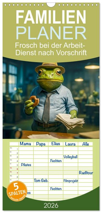 Produktbild: Familienplaner 2026 - Frosch bei der Arbeit- Dienst nach Vorschrift mit 5 Spalten (Wandkalender, 21 x 45 cm) CALVENDO