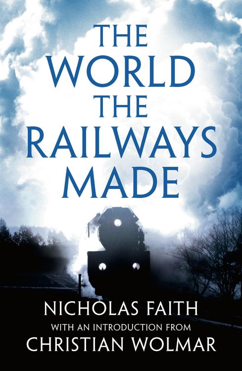 Produktbild: The World the Railways Made