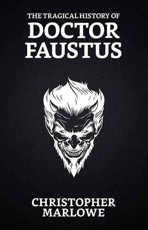 Produktbild: The Tragical History of Doctor Faustus