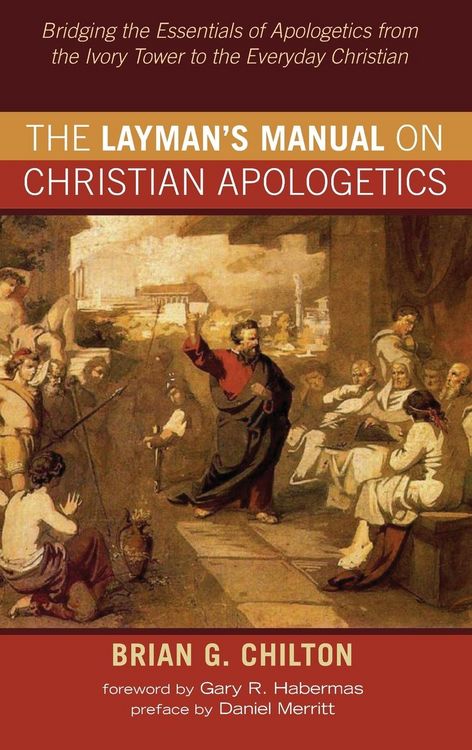 Produktbild: The Layman's Manual on Christian Apologetics