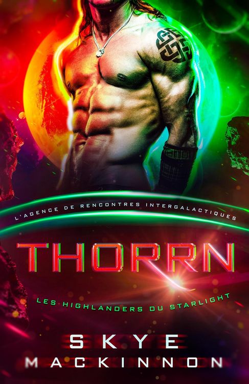 Produktbild: Thorrn: L'Agence de rencontres intergalactiques (Starlight: L'Agence de rencontres intergalactique, #1)