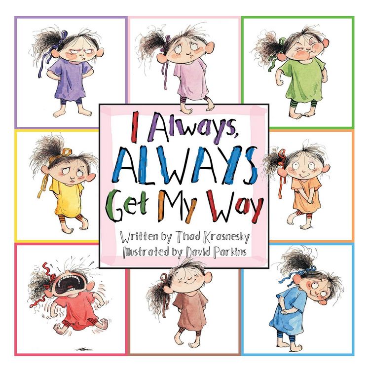 Produktbild: I Always, ALWAYS Get My Way