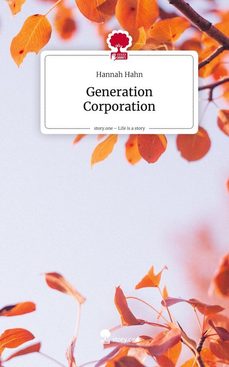 Produktbild: Generation Corporation. Life is a Story - story.one