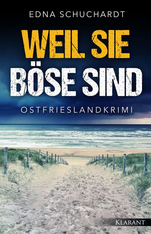 Produktbild: Weil sie b&ouml;se sind. Ostfrieslandkrimi