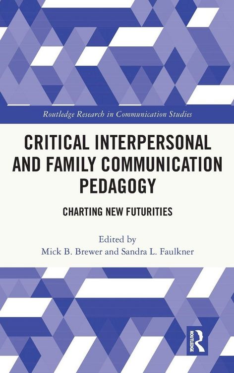 Produktbild: Critical Interpersonal and Family Communication Pedagogy