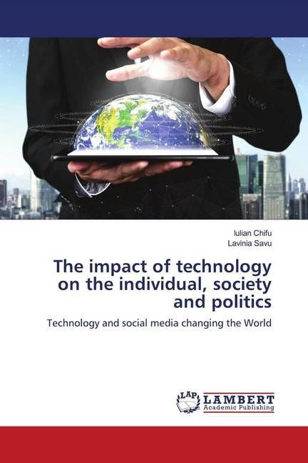 Produktbild: The impact of technology on the individual, society and politics