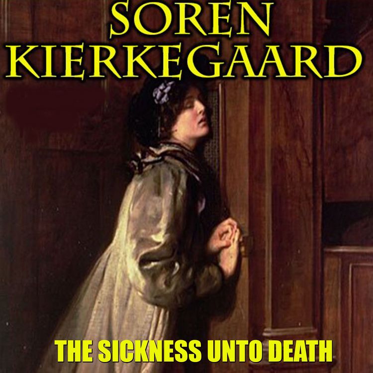 Produktbild: The Sickness Unto Death