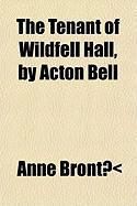 Produktbild: The Tenant of Wildfell Hall, by Acton Bell