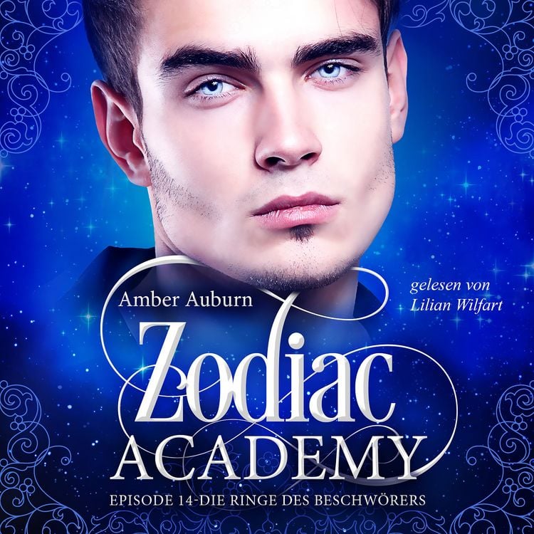 Produktbild: Zodiac Academy, Episode 14 - Die Ringe des Beschwörers