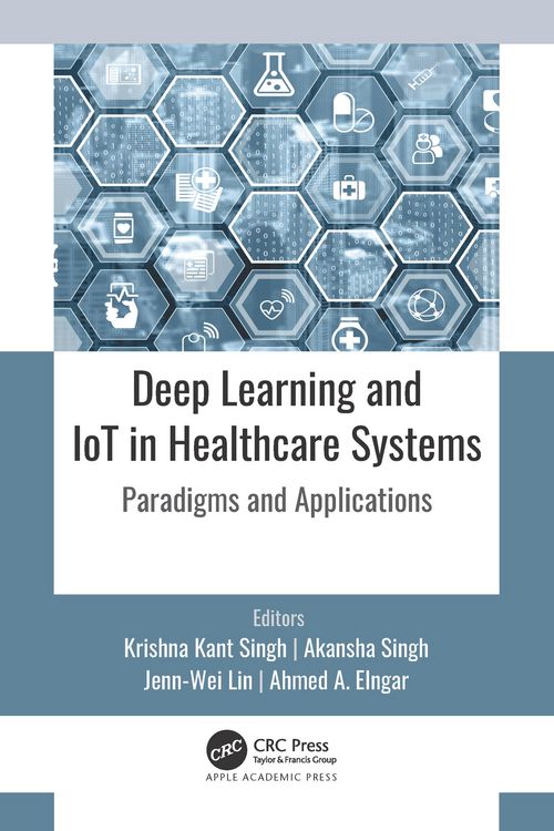Produktbild: Deep Learning and IoT in Healthcare Systems