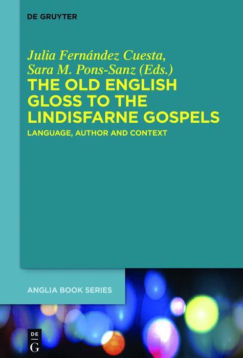 Produktbild: The Old English Gloss to the Lindisfarne Gospels