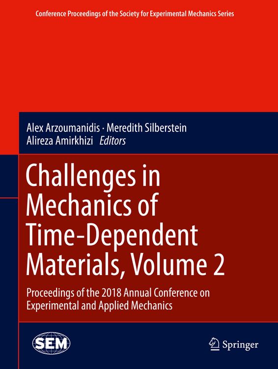 Produktbild: Challenges in Mechanics of Time-Dependent Materials, Volume 2