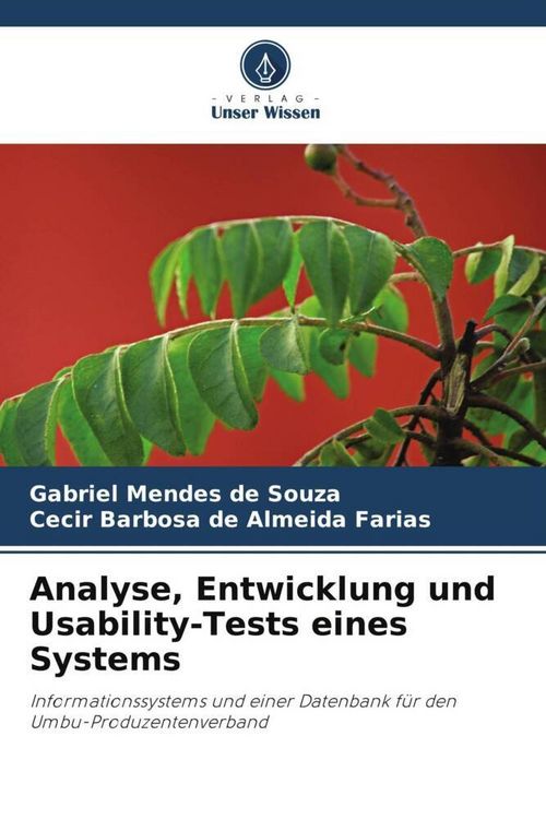 Produktbild: Analyse, Entwicklung und Usability-Tests eines Systems