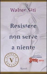 Produktbild: Resistere non serve a niente