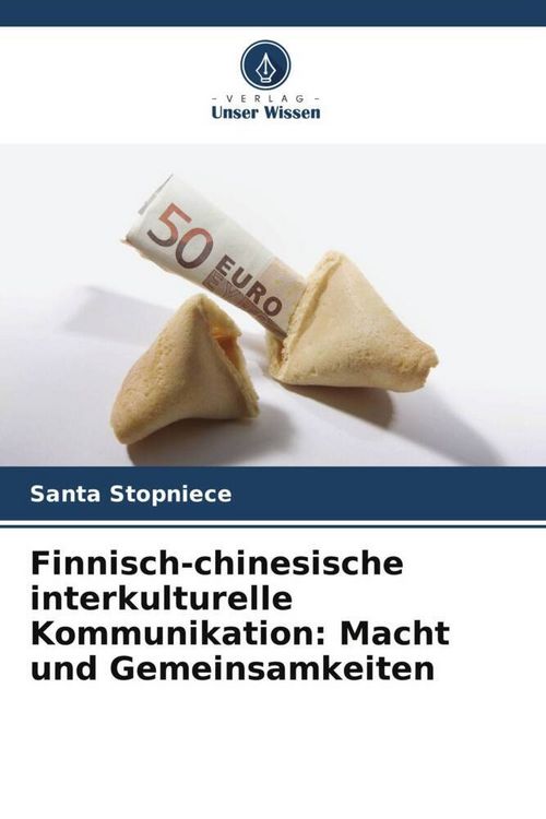 Produktbild: Finnisch-chinesische interkulturelle Kommunikation: Macht und Gemeinsamkeiten