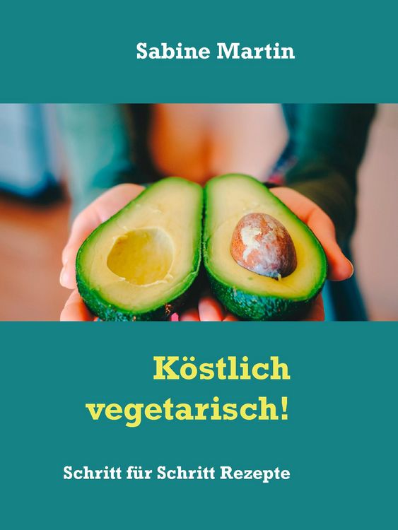 Produktbild: K&ouml;stlich vegetarisch!