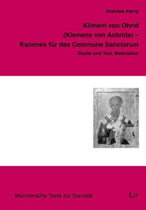 Produktbild: Kliment von Ohrid (Klemens von Achrida) - Kanones f&uuml;r das Commune Sanctorum