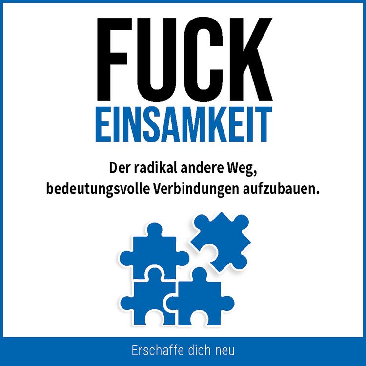 Produktbild: Fuck Einsamkeit