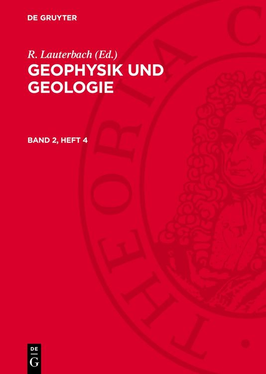 Produktbild: Geophysik und Geologie. Band 2, Heft 4
