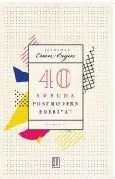 Produktbild: 40 Soruda Postmodern Edebiyat