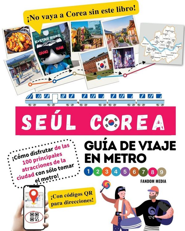Produktbild: Gu&iacute;a de viaje en metro por Se&uacute;l, Corea &iexcl;C&oacute;mo disfrutar de las 100 principales atracciones de la ciudad con s&oacute;lo tomar el metro!