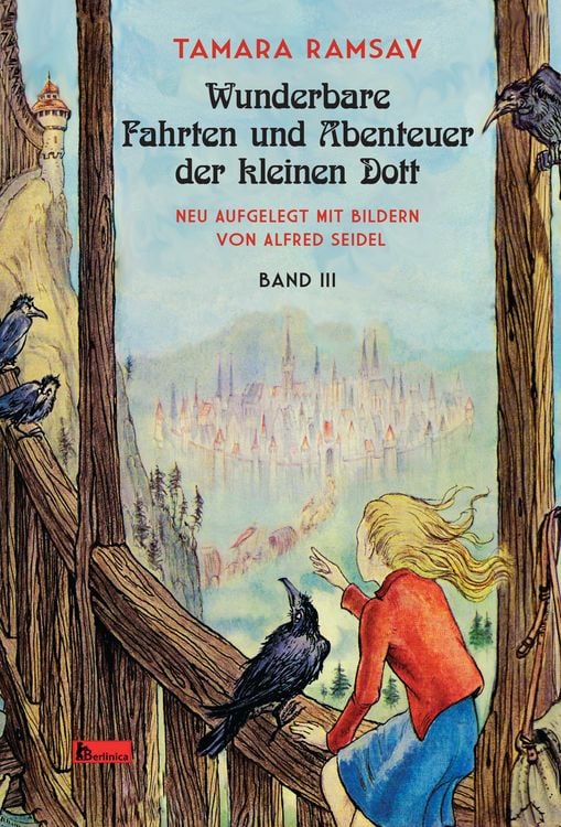 Produktbild: Wunderbare Fahrten und Abenteuer der kleinen Dott