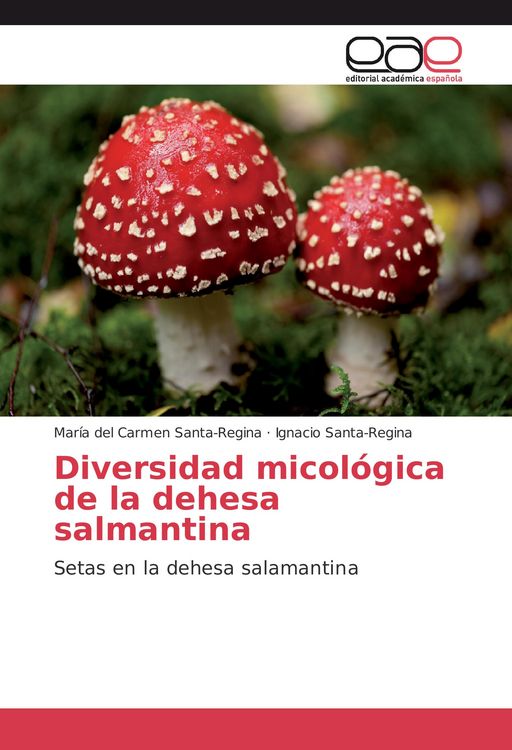 Produktbild: Diversidad micol&oacute;gica de la dehesa salmantina