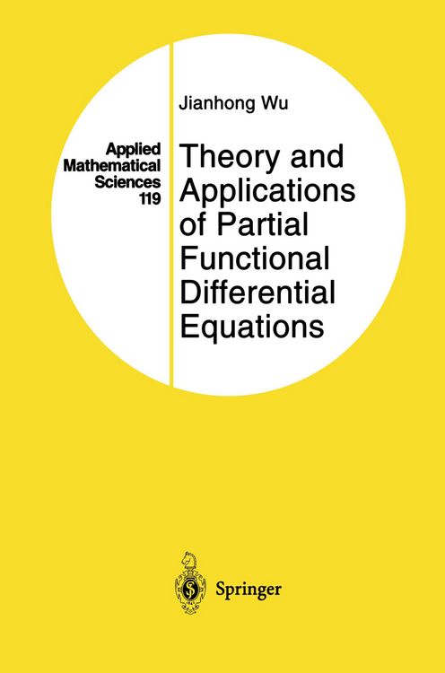 Produktbild: Theory and Applications of Partial Functional Differential Equations