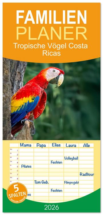 Produktbild: Familienplaner 2026 - Tropische V&ouml;gel Costa Ricas mit 5 Spalten (Wandkalender, 21 x 45 cm) CALVENDO