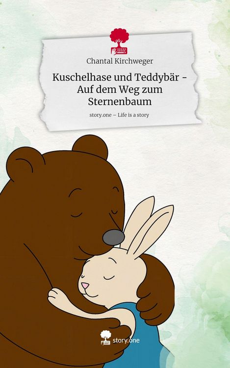 Produktbild: Kuschelhase und Teddyb&auml;r - Auf dem Weg zum Sternenbaum. Life is a Story - story.one
