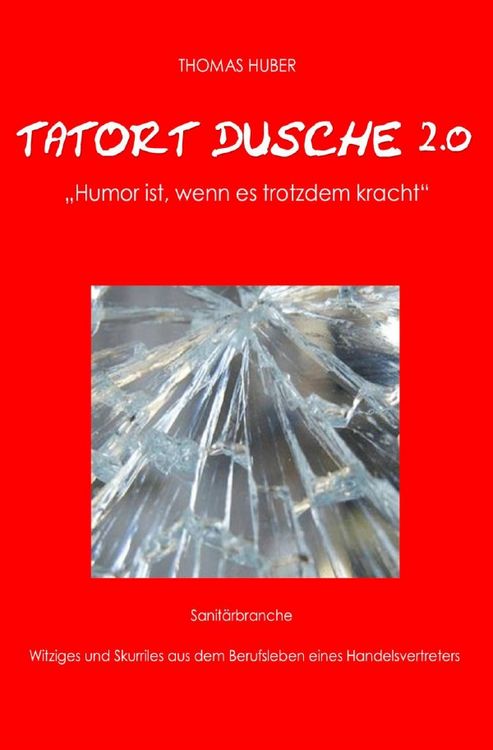 Produktbild: Tatort Dusche 2.0