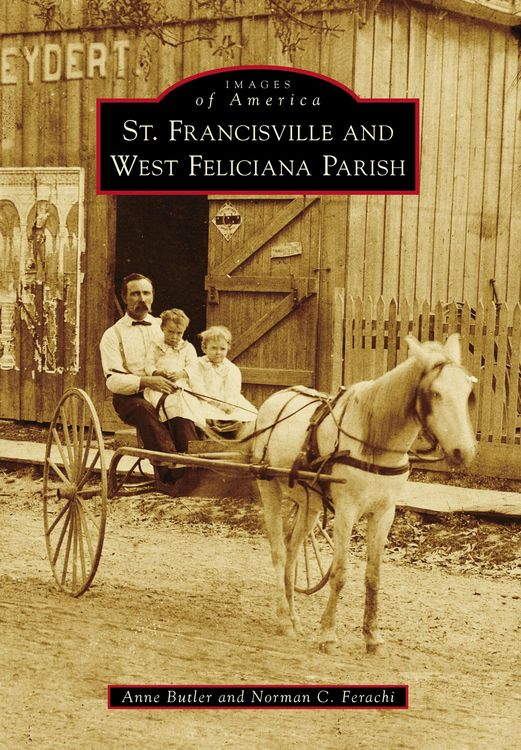 Produktbild: St. Francisville and West Feliciana Parish