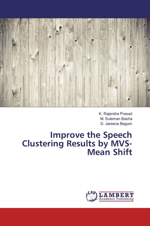 Produktbild: Improve the Speech Clustering Results by MVS-Mean Shift