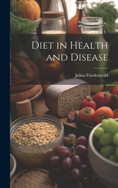 Produktbild: Diet in Health and Disease