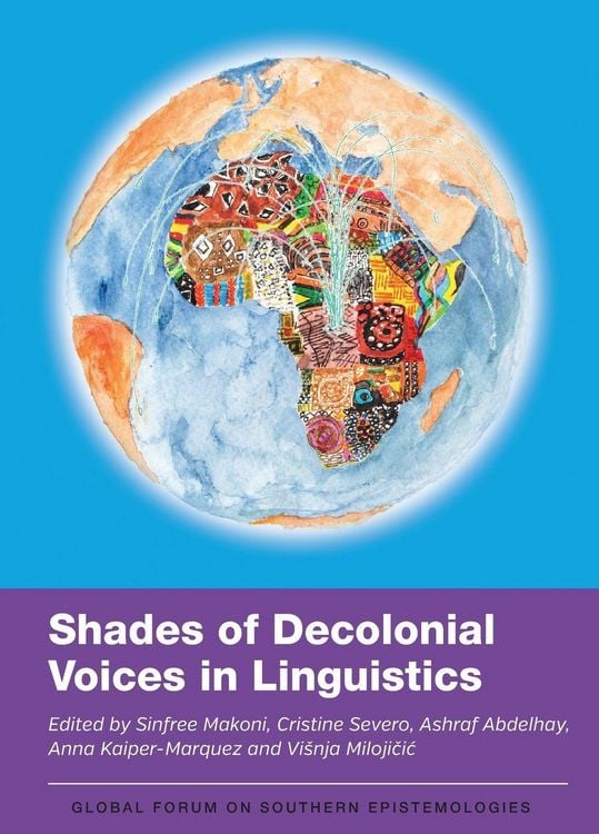 Produktbild: Shades of Decolonial Voices in Linguistics
