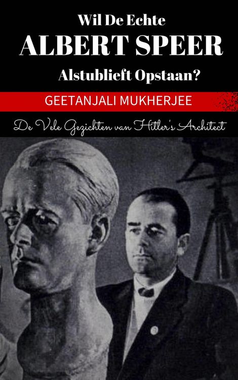 Produktbild: Wil de echte Albert Speer alstublieft opstaan?