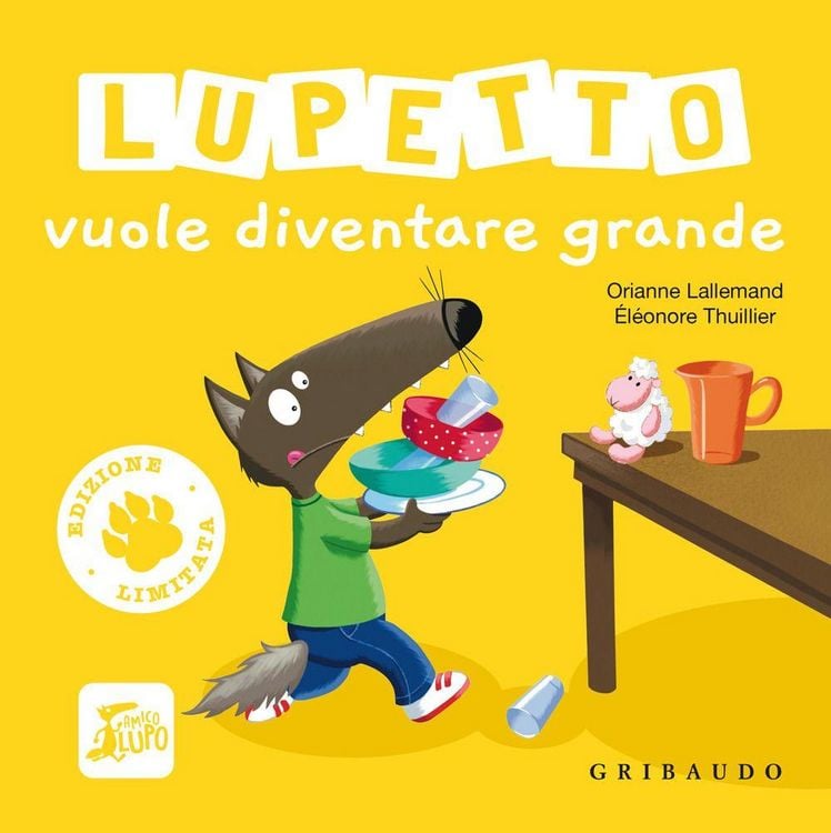 Produktbild: Lupetto vuole diventare grande. Amico lupo. Ediz. limitata