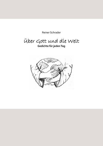 Produktbild: &Uuml;ber Gott und die Welt - Gedichte f&uuml;r jeden Tag