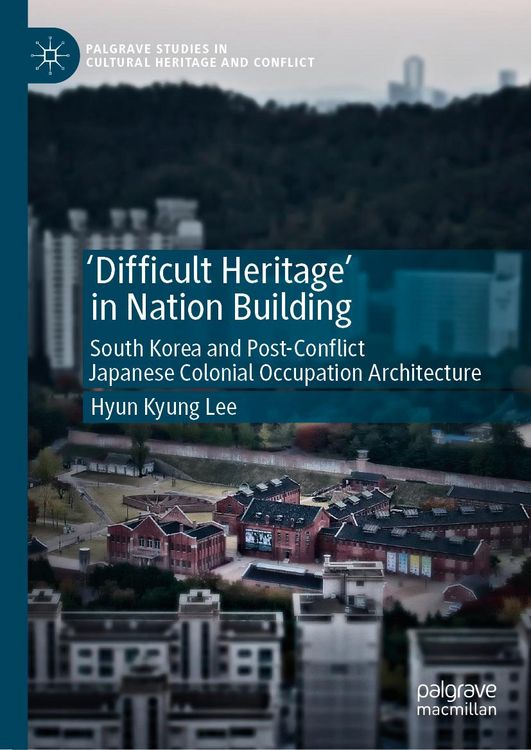 Produktbild: 'Difficult Heritage' in Nation Building