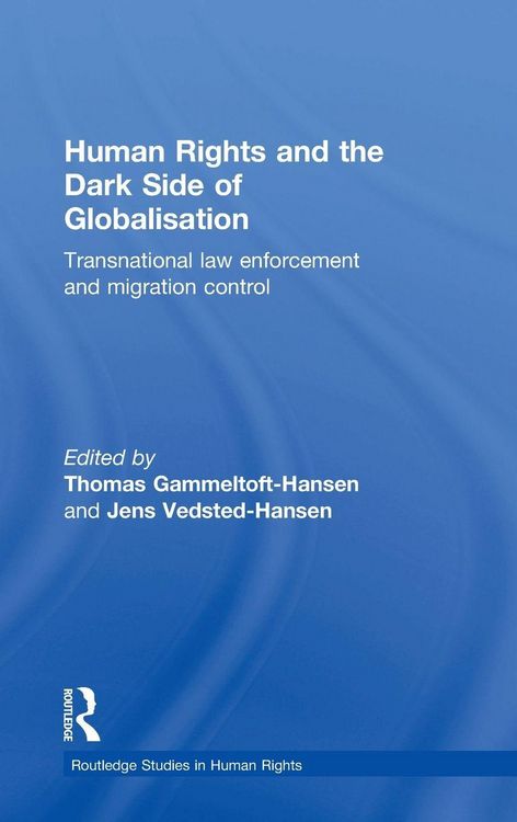 Produktbild: Human Rights and the Dark Side of Globalisation