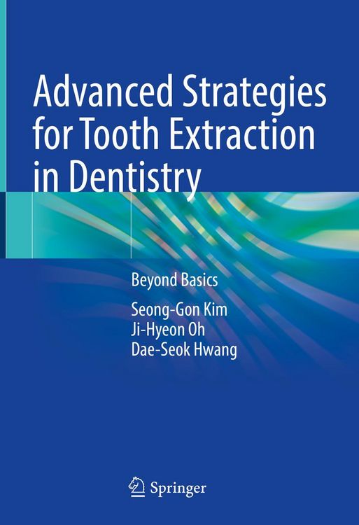 Produktbild: Advanced Strategies for Tooth Extraction in Dentistry
