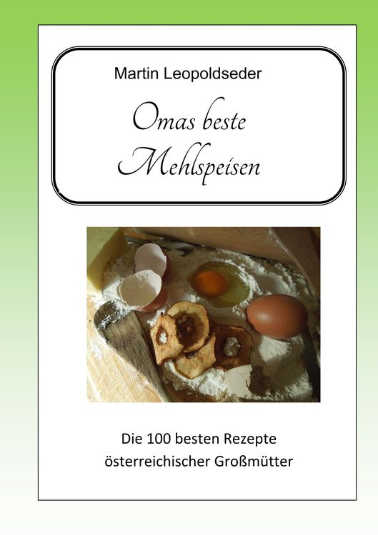 Produktbild: Omas beste Mehlspeisen
