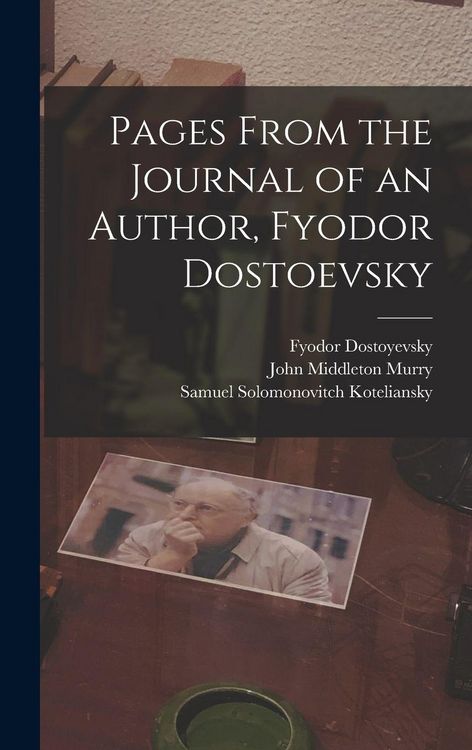 Produktbild: Pages From the Journal of an Author, Fyodor Dostoevsky