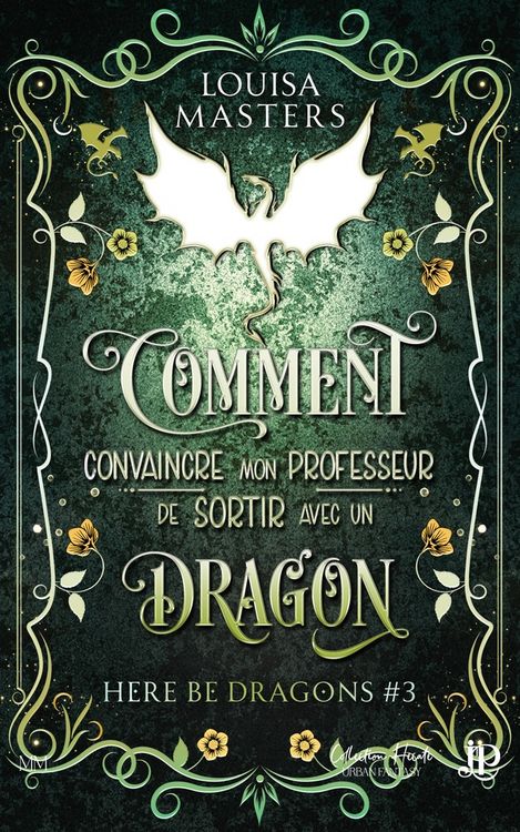 Produktbild: Comment convaincre mon professeur de sortir avec un dragon