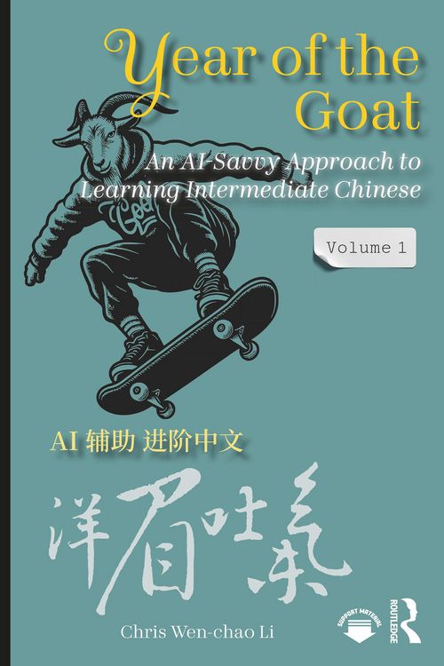 Produktbild: Year of the Goat: An AI-Savvy Approach to Learning Intermediate Chinese