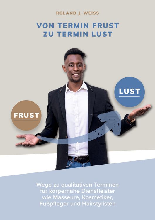 Produktbild: Von Termin Frust zu Termin Lust
